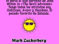En serio, éste pendejo llegó y dijo, pues como inventé Facebook, a lo mejor y monto un monopolio, y me los cojo a todos, porque nunca antes se ha intentado, a muchacho más inocente, pecadito.  *  Lo creía más inteligente pero la Vanidad, la Codicia y la Avaricia. Uy! Son muy malas consejeras, muchachito.  *  3 pecados capitales, ANTI Valores, que se han vuelto tan comunes, que algunos los ven como dioses, yo no siento admiración por un sujeto Avaro, Codicioso, como Zuckerberg.  *  Él no deja crecer a nadie de forma orgánica puso a todos los sectores comerciales a sus pies y encima vende nuestros datos, alguien tenía que parar su monopolio y se levantaron 40 JUECES en USA.  *  Un ejemplo que debería tomar los Jueces Costarricenses para parar las pensiones ILEGALES de lujo en Costa Rica.  *  #madeleinecasmo  #fuckingpolitics  #monopolioencostarica  #monopolio  #CostaRica  #MarkZuckerberg  #Facebook  #Instagram  #whatsapp  #monopoly  #conocetusderechos