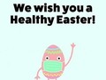 We wish you a Healthy Easter. (en Costa Rica)