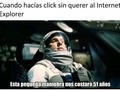 Maldito Explorer - para mas chistes: Click aqui