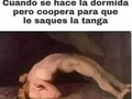 Único contexto posible para esa postura - para mas chistes: Click aqui