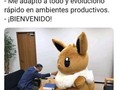 En efecto, soy un Eevee - para mas chistes: Click aqui