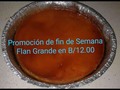Promoción de fin de semana delicioso Flan recién hecho por pedidos. B/12.00 #Penonome