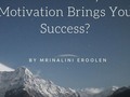 What Intensity Of Motivation Brings You Success?