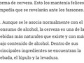 10 datos que posiblemente no sabía de la cerveza.  Es la bebida social por excelencia, capaz de reunir a amigos de todo el mundo, muchos de los mejores e inolvidables momentos de la vida han empezado con un simple sorbo de cerveza.  Aunque hace parte fundamental de la cultura, la cerveza tiene algunas características e historia que la hacen todavía más especial. A continuación, 10 cosas que posiblemente no conocía sobre la ‘pola’: