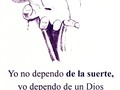 Yo no dependo de la suerte, dependo de un Dios grande, fuerte y poderoso.   Síguenos JuventudRNVD