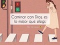 Caminar con Dios es lo mejor que elegí   Siguenos en JuventudRNVD