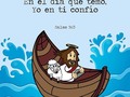 En ti confío Señor, sobre toda las cosas en ti confío Sobre todo....