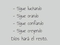 Si o si Dios hará el resto..