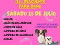 PROMOCIÓN -15% DE DESCUENTO EN BAÑOS  Agenda cita para tú Mascota🐶🐕