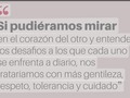 Todos tenemos nuestra lucha interna más empatía es lo que necesita el mundo