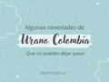 Les presento algunas de las novedades que UranoColombia tiene para nosotros