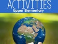 Earth Day Activities for Upper Elementary via TeachToInspire5