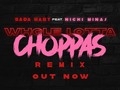 Sada Baby ft Nicki Minaj "Whole Lotta Choppas" Remix -