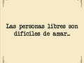 Hola gente linda!!  Quiero contarte que a partir de hoy y con este post doy inicio a publicar una seria de reflexiones, cartas, frases que escribo en mis ratos de inspiración.  Doy gracias a muchas de mis amistades cercanas que me inspiraron a dar el paso y espero que sea de su agrado, claramente si te gusta o te sientes identificado puedes compartirlo.  Las personas libres son difíciles de amar es el título de esta reflexión.  Gracias, el universo te multiplique lo que das 💚  #escrito #reflexiones #poetry