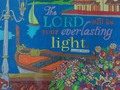 The Lord Will be Your Everlasting Light