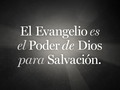 «No me avergüenzo del evangelio, porque es poder de Dios para salvación de todo aquel que cree». (Romanos 1:16)