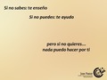 Si no sabes: te enseño, si no puedes:te ayudo. pero si no quieres nada puedo hacer por ti.  Solo tu tienes la decisión de tu vida tu eliges el camino de tu futuro ¿Si puedes? ¿Si sabes? ¿Si quieres?  #plancreativo2017 #EIDHUMparaCRECER #VivirMejorConmigo #EIDHUM #crecer #vida #Felicidad #amor #amistad #vida #psicologia #motivacion #Barqusimeto #noticias #eventosLara #paz #sanfelipe #hoy #coaching #crecimiento #TBT #desarrollopersonal #libertad #Emprendimiento #libro #bienestar #serfeliz #amalavida #Bqto