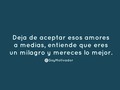 Eres un milagro de vida!! Mereces algo mejor 👊🏼❤️ #soymotivador