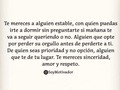 Mereces a alguien que te ame con sinceridad❤️ #soymotivador
