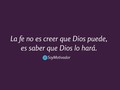 ¿Tú crees que Dios lo hará? Yo si lo creo 💪🏼❤️ #soymotivador