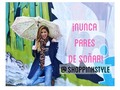 Nunca pares de soñar! Sé que hay que intentar muchas veces, pero a la final se logra.  @shoppinkstyle  #yosoyshoppinkstyle