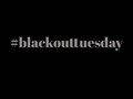 #blackouttuesday⚫️✊🏻✊🏼✊🏽✊🏾✊🏿 #blacklivesmatter