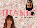 #kanytitanic @kanygarcia @camilo