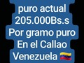 Precio del oro puro actual es de 205.000Bs.S por gramo puro 29/4/2019 Arco minero de Venezuela🇻🇪 . #preciodeloro #preciodelosmetales #bolívarsoberano #Bolívar #venezuela #Elcallao #caracas #price #oro #gold #motorminero #Bolívar #calipso #like #lol #love #follow #colombia #peso #goldbara #goldkilos #arcominero #dólar #cahs #Caracas #caraotadigital #economía
