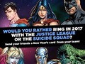 In the spirit of JUSTICE LEAGUE VS. SUICIDE SQUAD