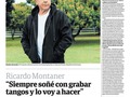 📰 Ricardo Montaner: "Siempre soñé con grabar tangos y lo voy a hacer".  Nota: clarincom ✍️  montanertwiter 📷