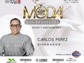 Presente en nuestra segunda edición de @modaconpropositoplus nuestro querido diseñador @carlosperezofficial este 20 y 21 de abril en el @elloungeccs del @hoteltamanaco entradas a la venta por @megaboletos a beneficio de @acluchemosporlavida @fundaluchemosvidausa