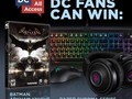 DC All Access has a chance for you to win a…