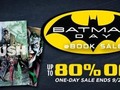 Up to 80% off select Batman ebooks. One day only!