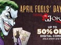 This is nothing to joke about. Get up to 50% off…