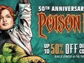 It's a Poison Ivy 50th Anniversary Sale! Act…