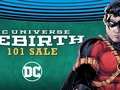 The # DCRebirth 101 Sale continues with up…