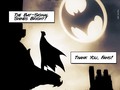 The Bat-Signal shines because of YOU! Thank you…