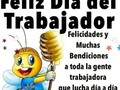 #felizdia#trabajador#mayo#iniciodesemana